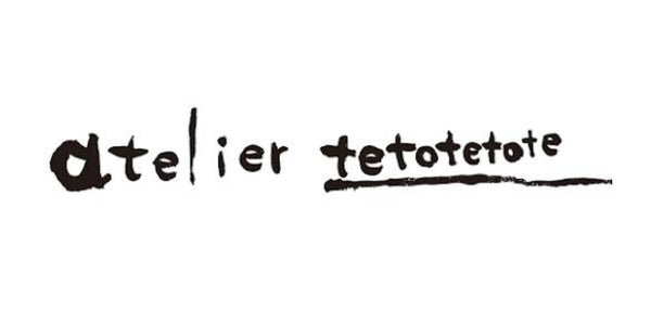 atelier tetotetote